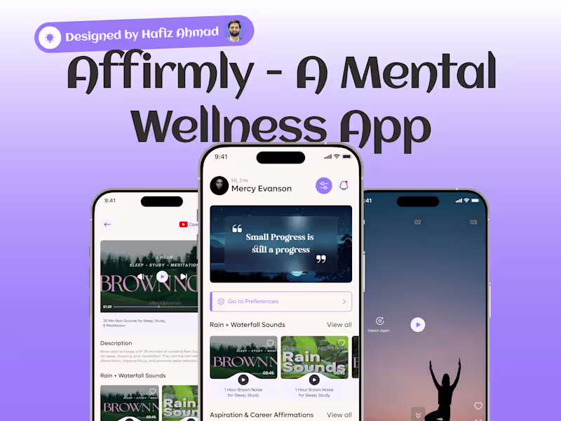 Cover image for Tranquil UI/UX Design for Affirmly App