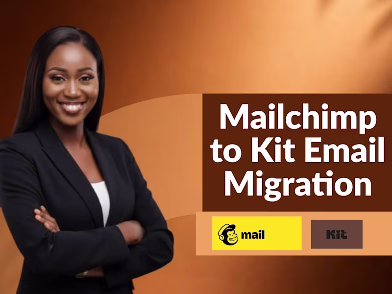 Cover image for Mailchimp to Kit Email Migration