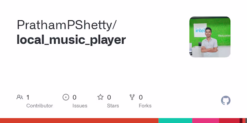 Cover image for GitHub - PrathamPShetty/local_music_player