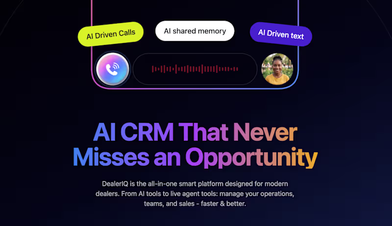 Cover image for DealerIQ | AI CRM & Automation for Dealerships