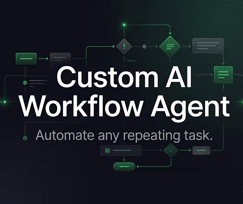 Cover image for Custom AI Workflow Agent — Automate Any Task