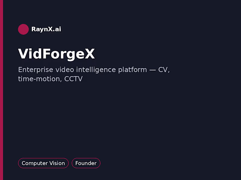 Cover image for VidForgeX — Enterprise Video Intelligence Platform