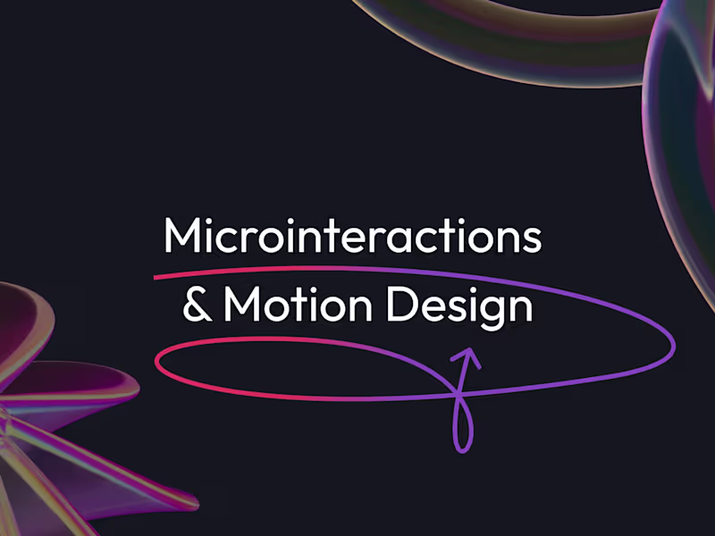 Cover image for Microinteractions & Motion Design