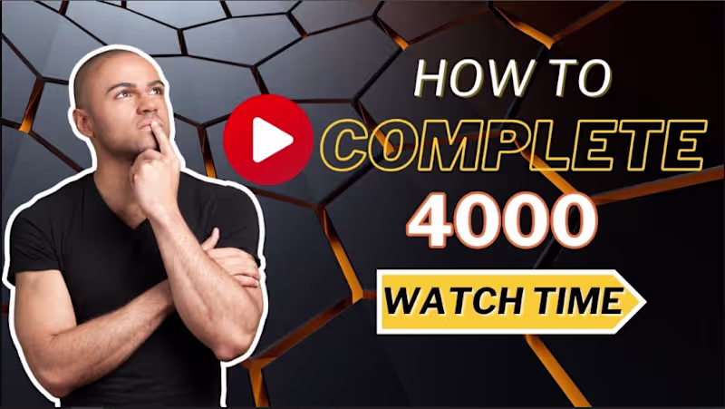 Cover image for Youtube Complete Watch Hours