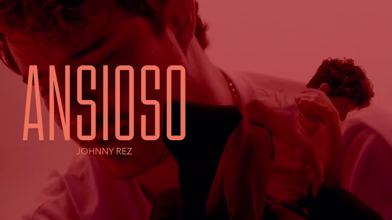 Cover image for Johnny Rez | Ansioso | Music Video - Reggaeton/Rnb