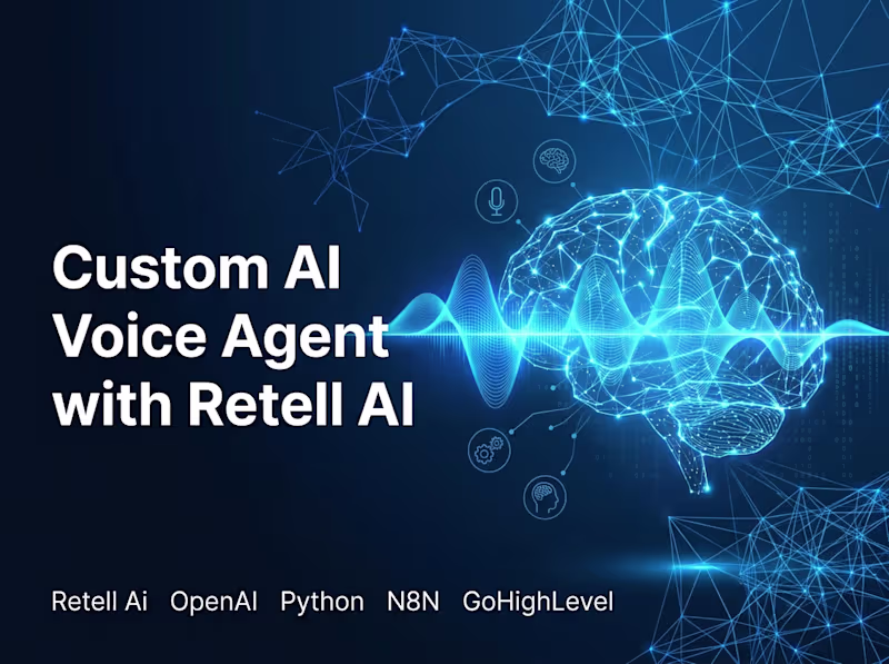 Cover image for Custom AI Voice Agent with Retell AI