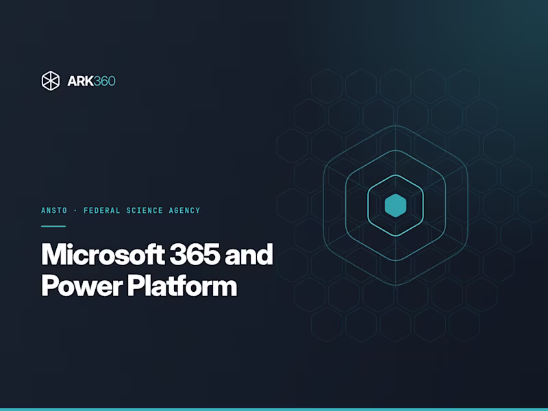 Cover image for Microsoft 365 and Power Platform at ANSTO