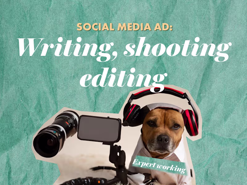 Cover image for Social Media Ad:
Tips for Writing, Shooting, and Editing