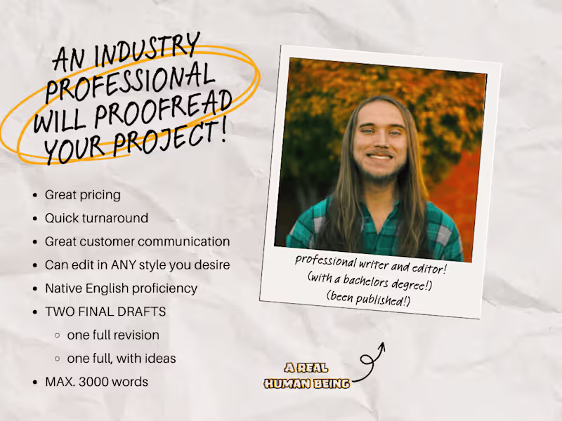 Cover image for Industry professional will proofread and copyedit ANY project! 