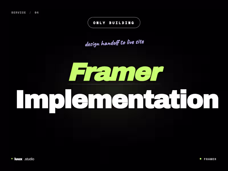 Cover image for Framer Implementation