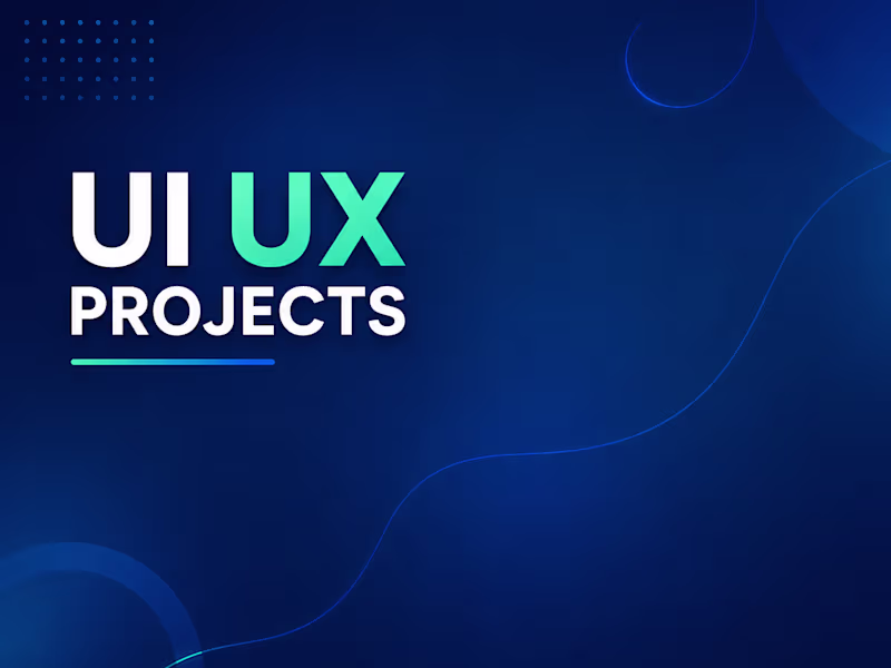 Cover image for UI/UX Projects