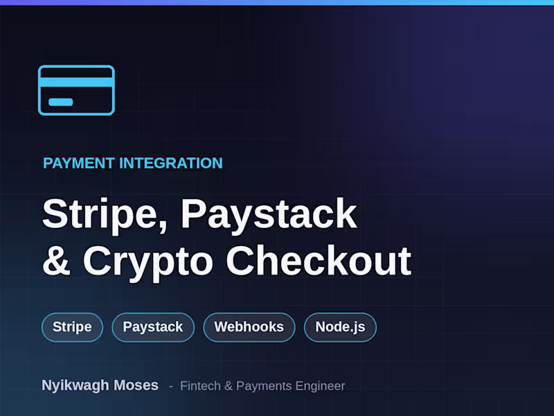 Cover image for Payment checkout integration (Stripe, Paystack or crypto)