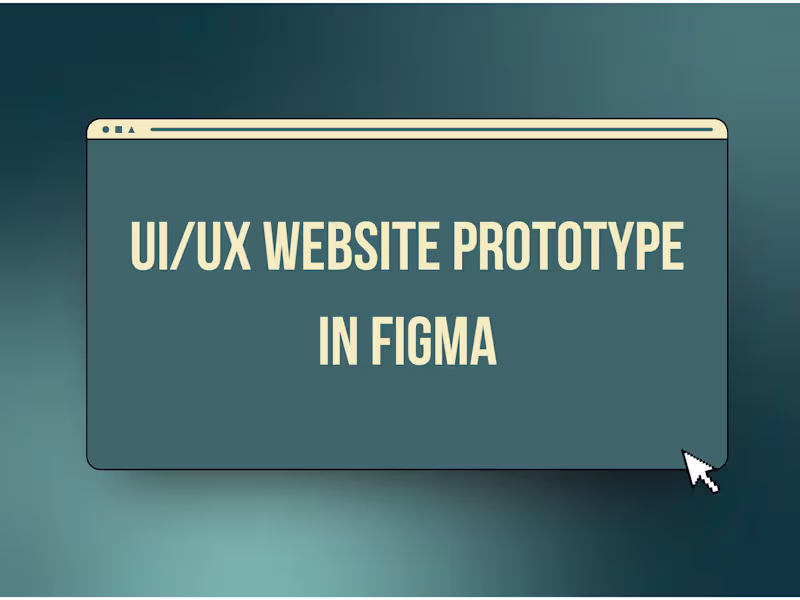 Cover image for UI/UX Website Prototype in Figma