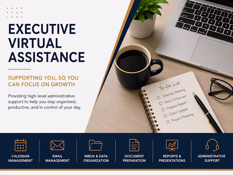 Cover image for Executive Virtual Assistance & Administrative Support