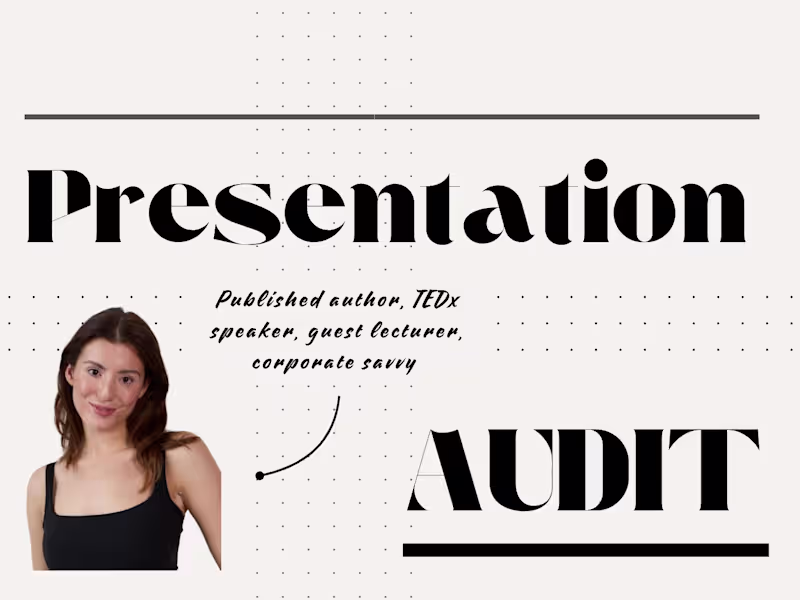 Cover image for Presentation Audit: Slides, Storyline & Delivery Feedback
