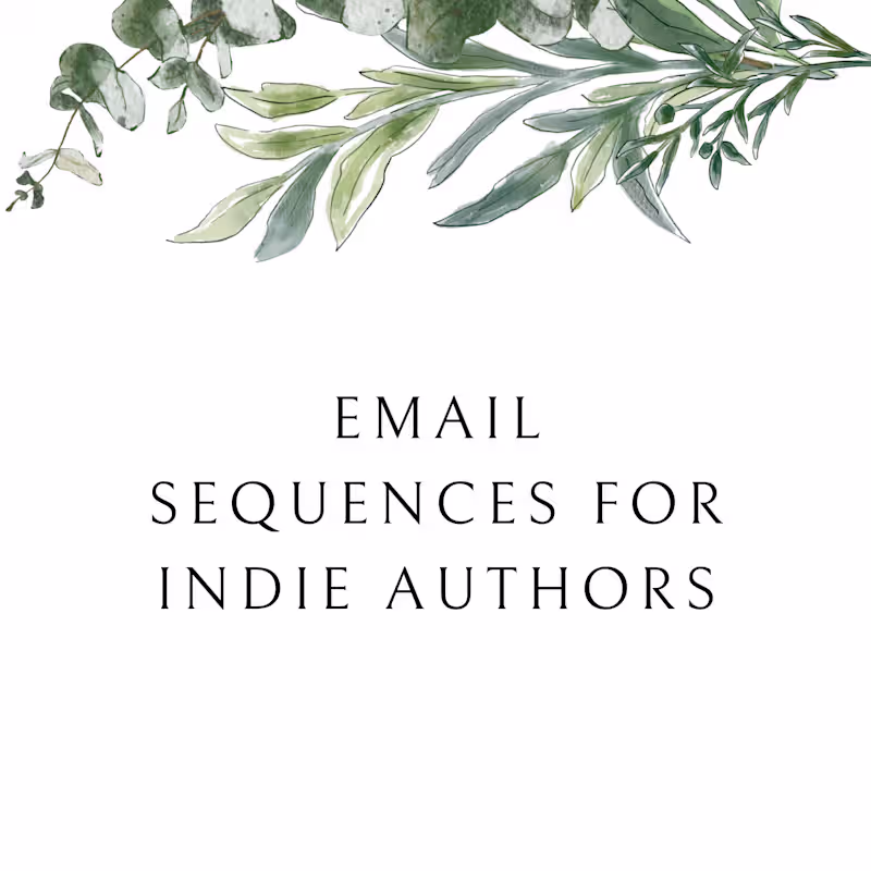 Cover image for Email Sequences for Indie Authors