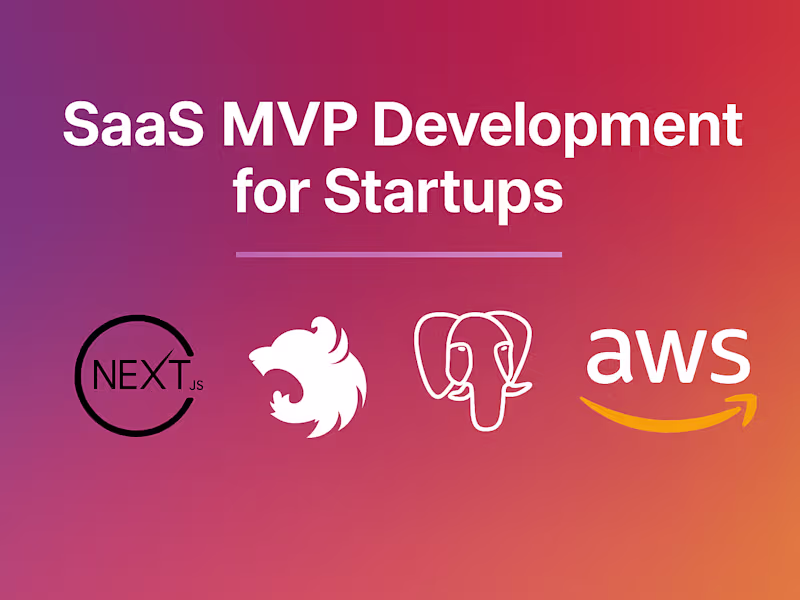 Cover image for SaaS MVP Development Startups | Next.js, NestJS, PostgreSQL, AWS