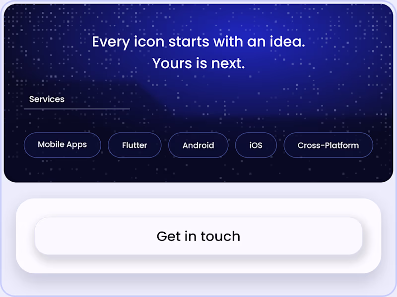 Cover image for FLUTTER APP DEVELOPMENT | IOS & ANDROID | IDEA TO LAUNCH
