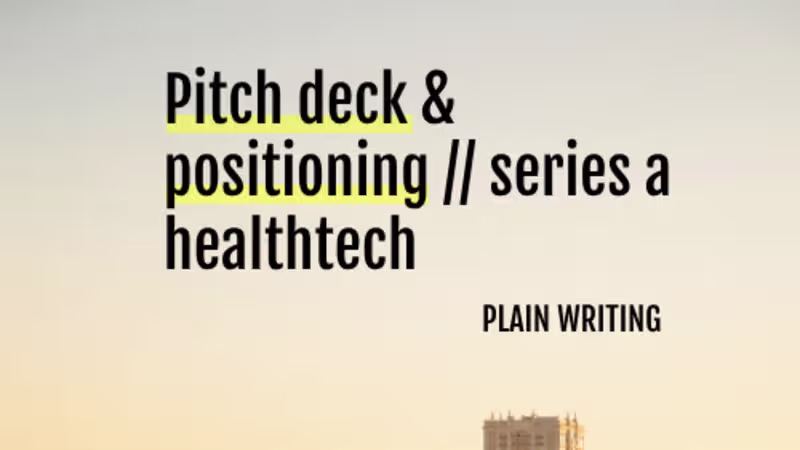 Cover image for Comprehensive Messaging Strategy and Pitch Deck for a Series A