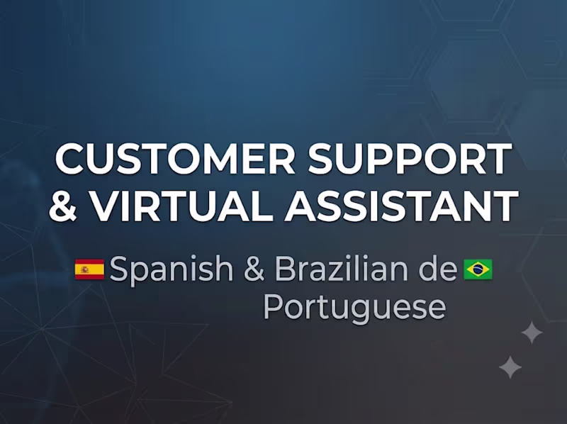 Cover image for Customer Support & Virtual Assistant