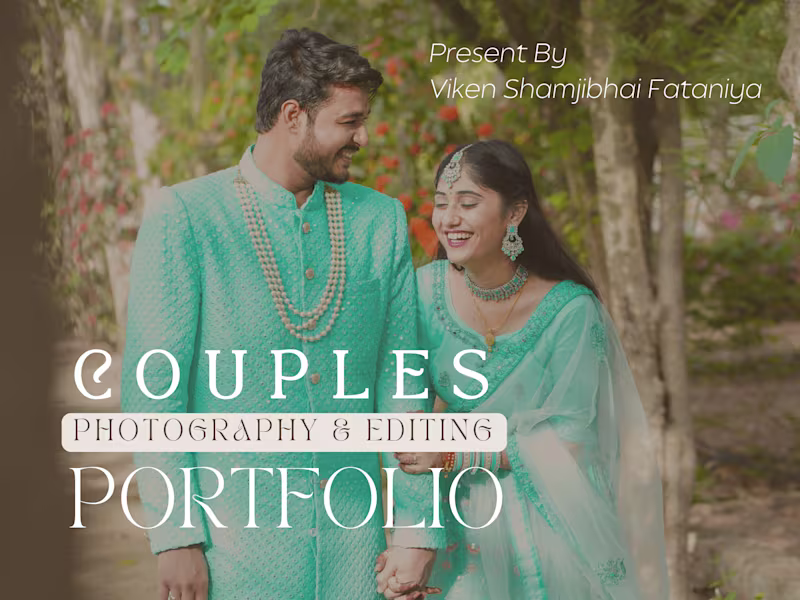 Cover image for Couples Photo Editing Portfolio 2025 by Viken Fataniya