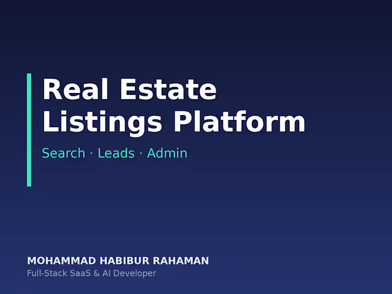 Cover image for Real Estate Listings & Lead Platform