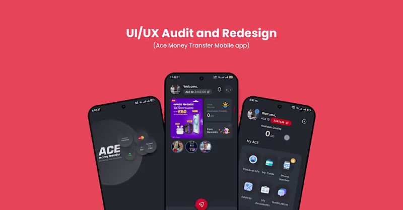 Cover image for Ace Money Transfer - UI/UX Audit & Redesign