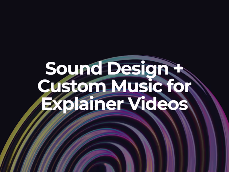 Cover image for Sound Design + Custom Music for Explainer Videos (60s)