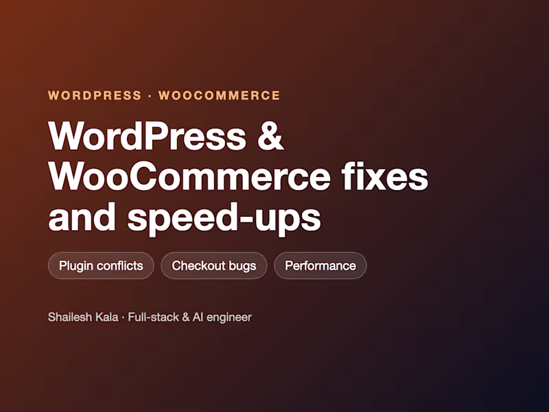 Cover image for WordPress & WooCommerce Fixes and Speed-Ups