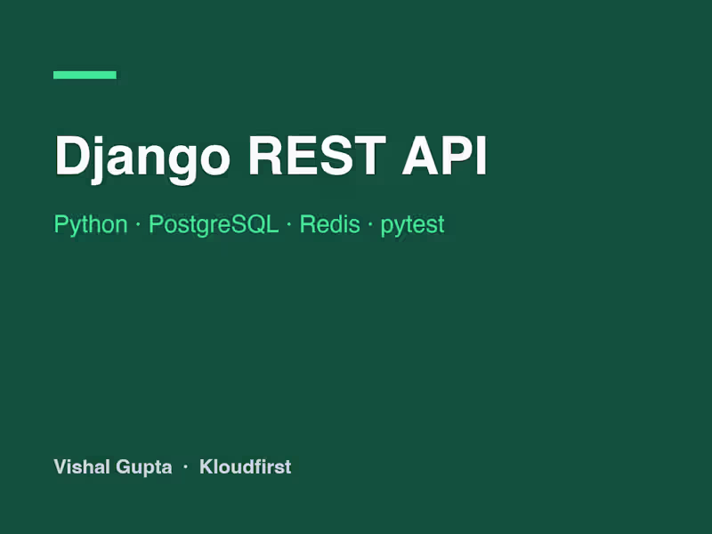 Cover image for Django REST API Development: Python, PostgreSQL, Redis