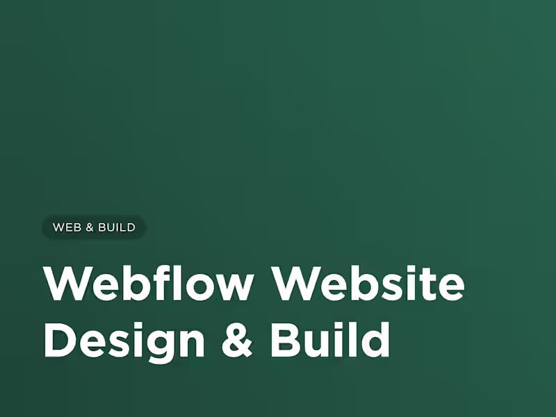 Cover image for Webflow Website Design & Build