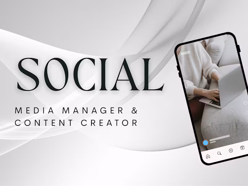 Cover image for Social Media Manager & Content Creator