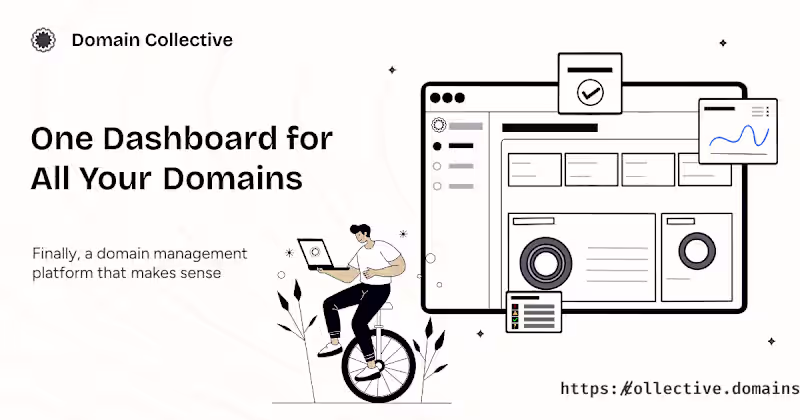 Cover image for Domain Collective - Unified Domain Management Platform