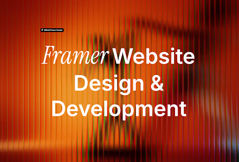Cover image for Framer Website Design & Development