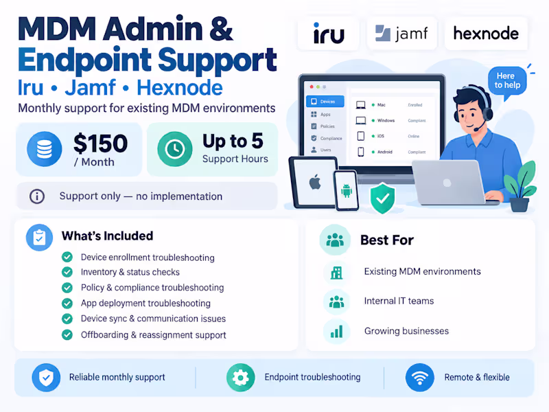 Cover image for MDM Administration & Endpoint Support