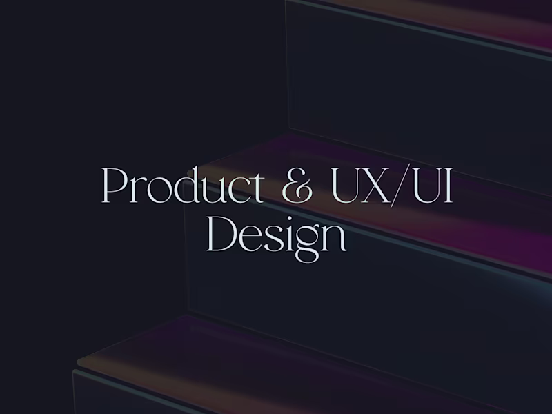 Cover image for Product & UX/UI Design