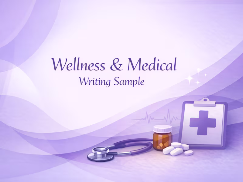 Cover image for Wellness & Medical Writing Sample