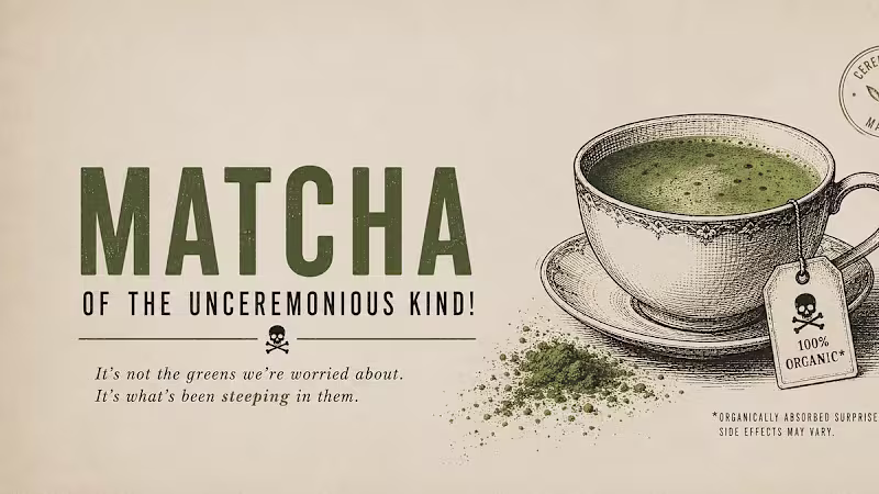 Cover image for Matcha of the unceremonious kind!