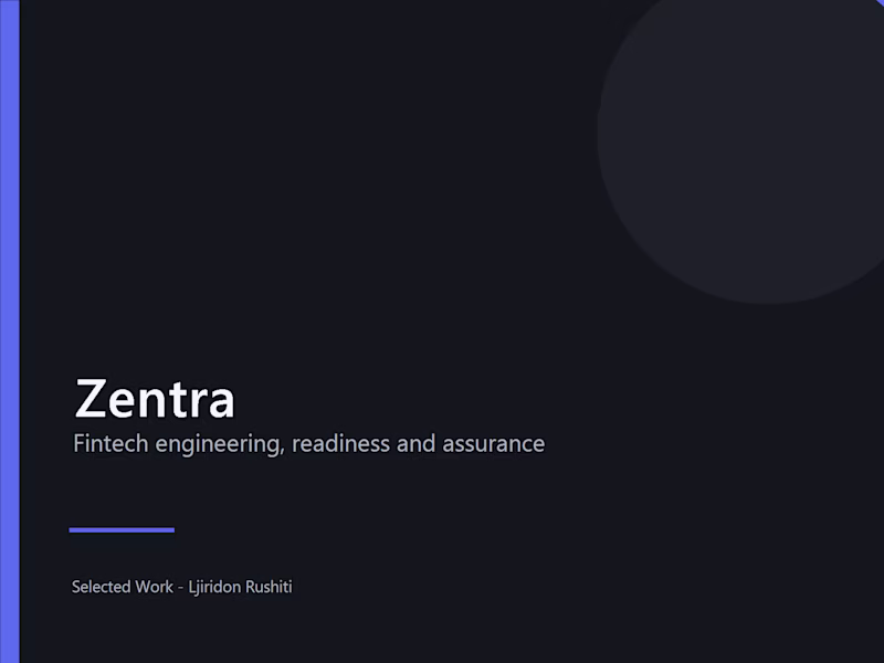 Cover image for Zentra — Fintech Engineering, Readiness