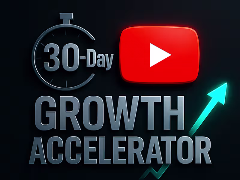 Cover image for 30-Day YouTube Growth Accelerator