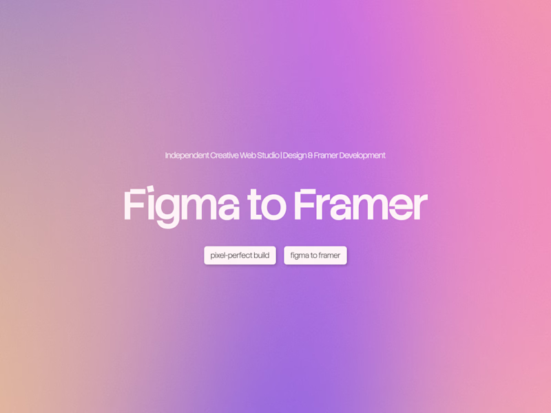 Cover image for Figma to Framer Development