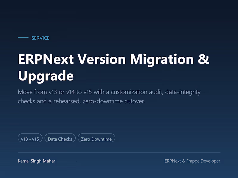 Cover image for ERPNext Version Migration & Upgrade