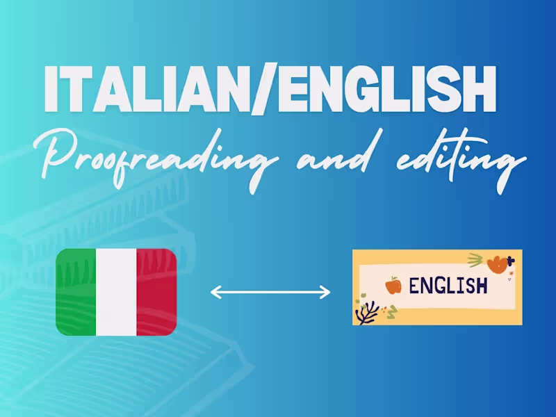 Cover image for Proofreading & Editing, in English and Italian!