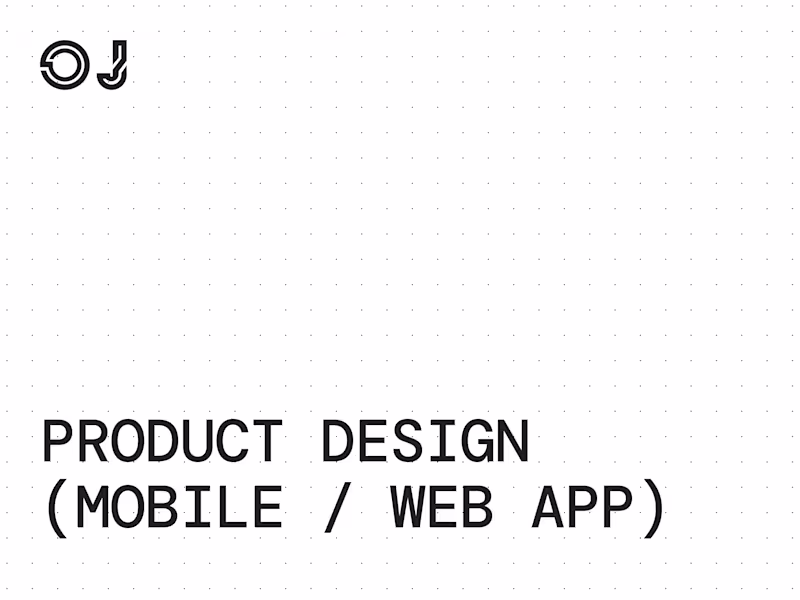Cover image for Product Design (Mobile / Web App)