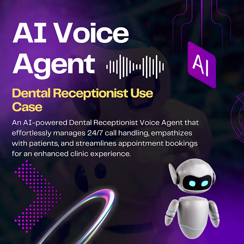 Cover image for AI-Powered Dental Receptionist Voice Agent