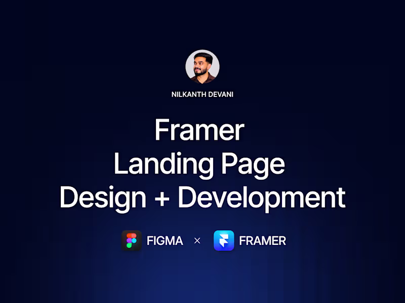 Cover image for Framer Landing Page Design & Development