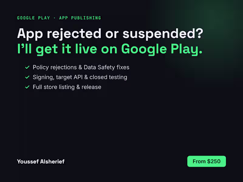 Cover image for Google Play Publishing & Rejection Fixes