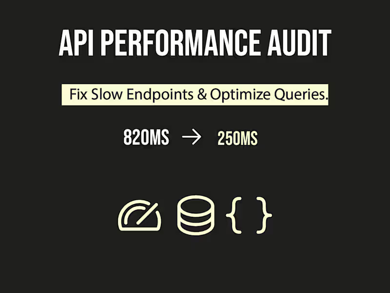 Cover image for Fix Slow API: Performance Audit + Query Tuning (3 Days)
