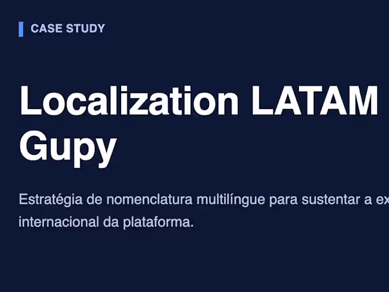 Cover image for Multilingual Naming Strategy — Gupy's LATAM Expansion
