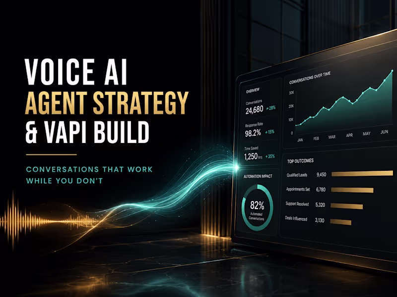 Cover image for Voice AI Agent Strategy & Vapi Build